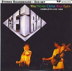 The Firm : You Never Close Your Eyes